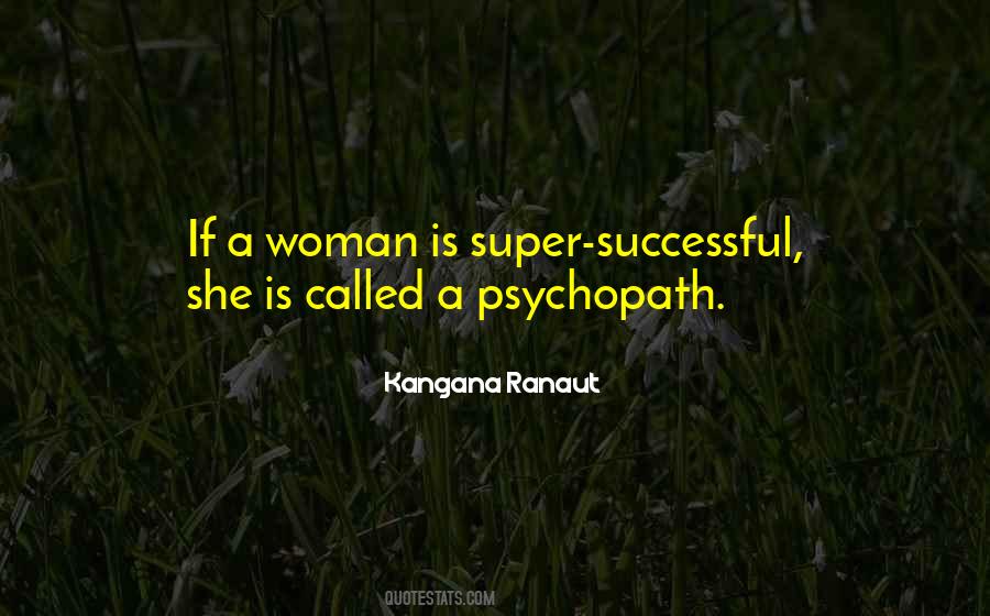 A Successful Woman Quotes #1625287