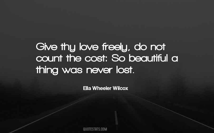 Quotes About Giving Freely #102903