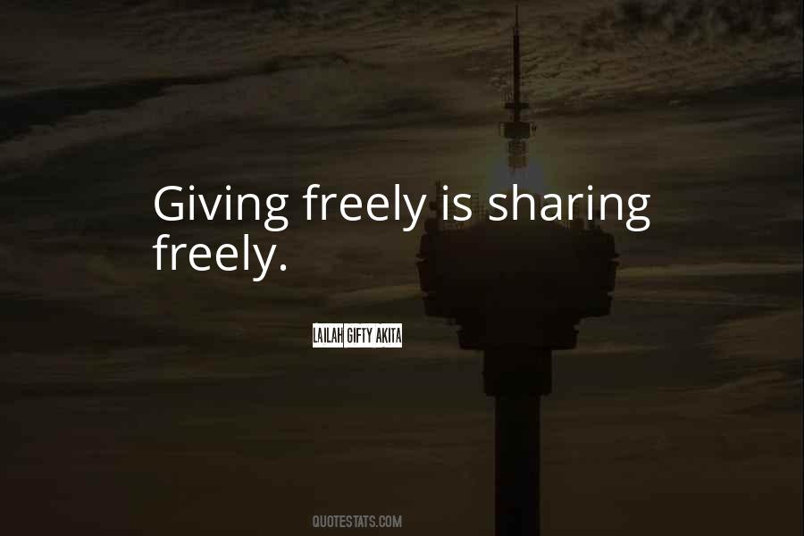 Quotes About Giving Freely #146593