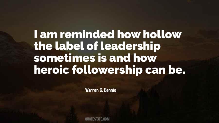 Heroic Leadership Quotes #1102385