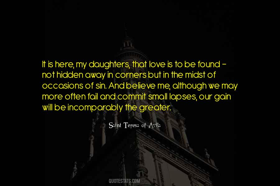 My Love Is Here Quotes #1101184