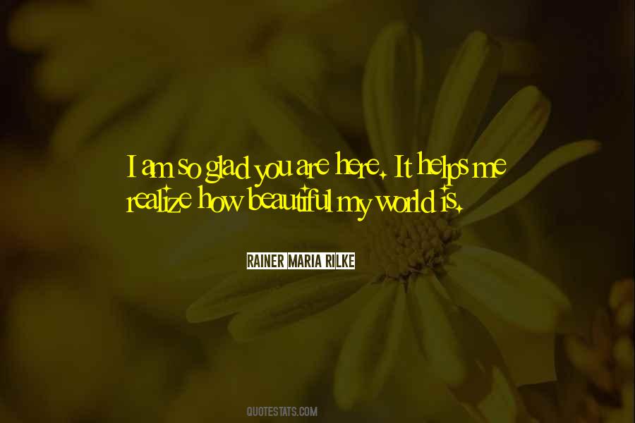 My Love Is Here Quotes #1191532