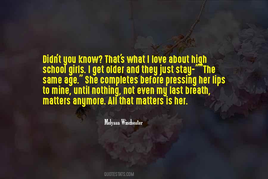 My Love Is Here Quotes #1296650