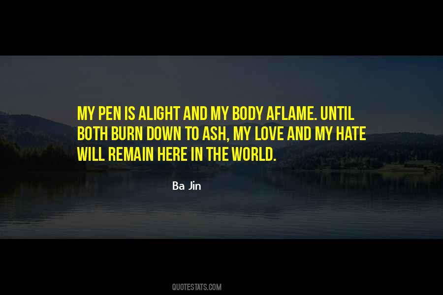 My Love Is Here Quotes #1312674