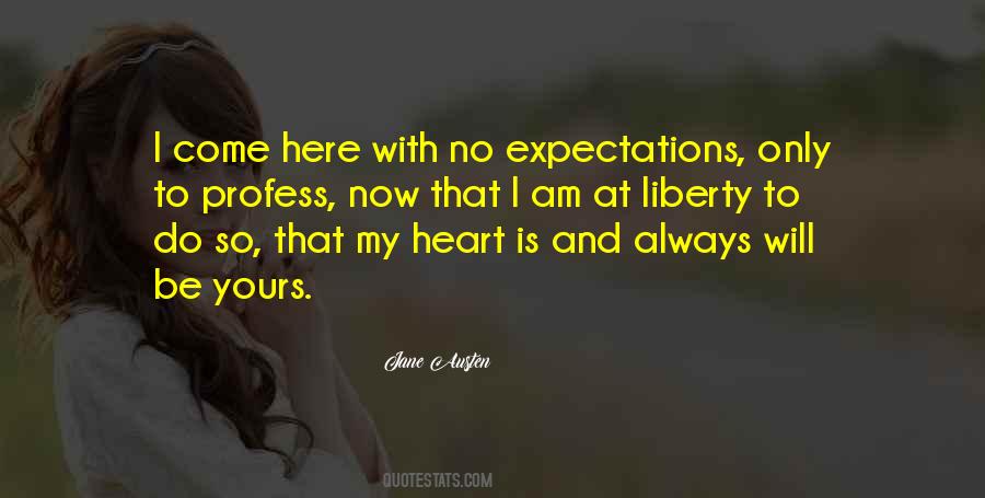My Love Is Here Quotes #1372146