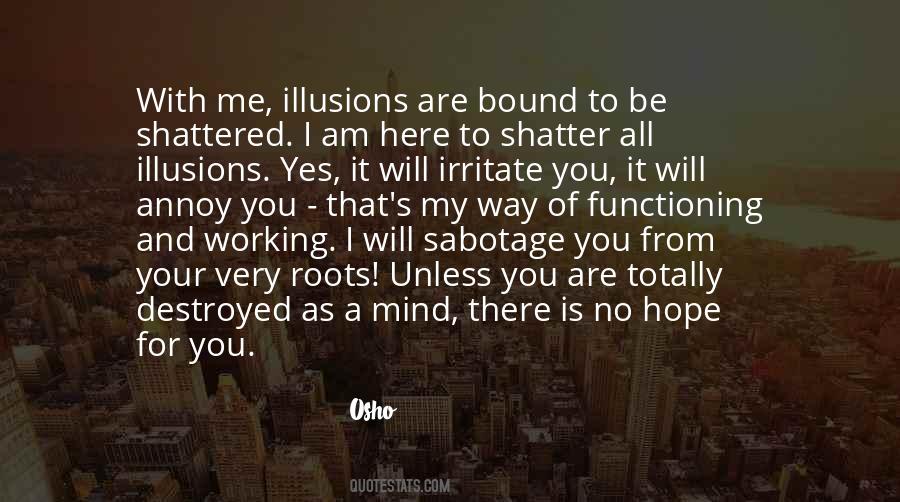 My Love Is Here Quotes #1376597