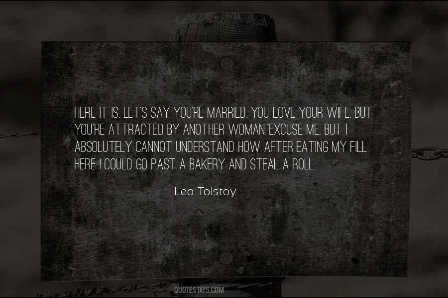My Love Is Here Quotes #1506645
