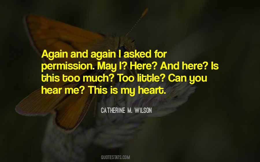 My Love Is Here Quotes #235560