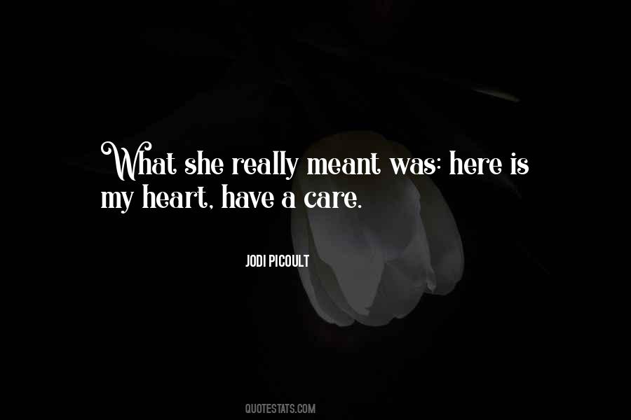My Love Is Here Quotes #606007