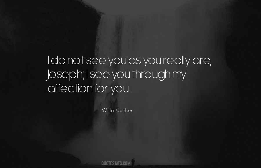My Affection For You Quotes #1092393