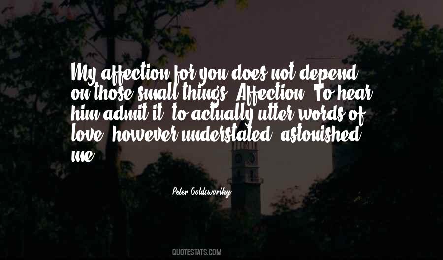 My Affection For You Quotes #959203