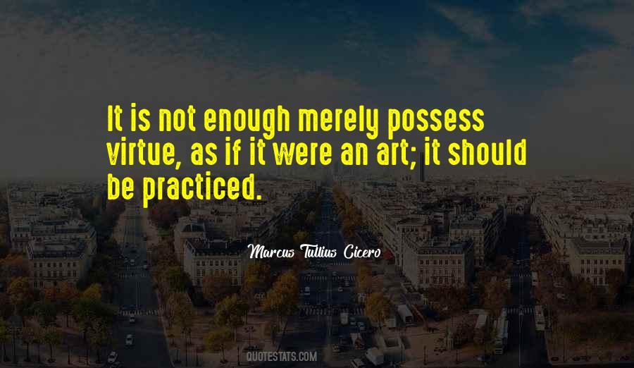 Enough Inspirational Quotes #112511