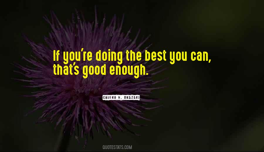 Enough Inspirational Quotes #238655