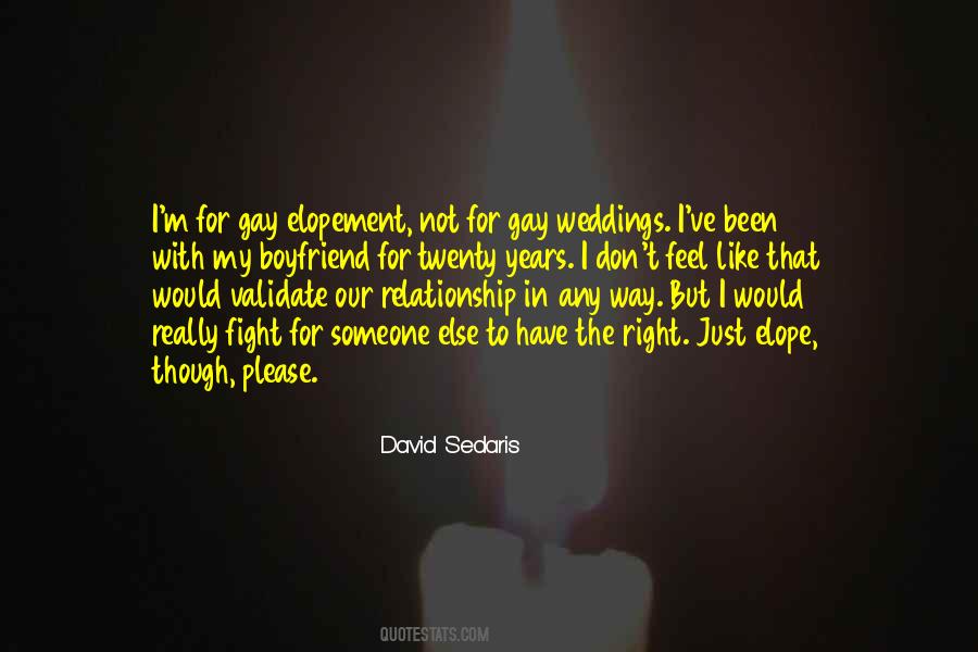 Gay Weddings Quotes #17793