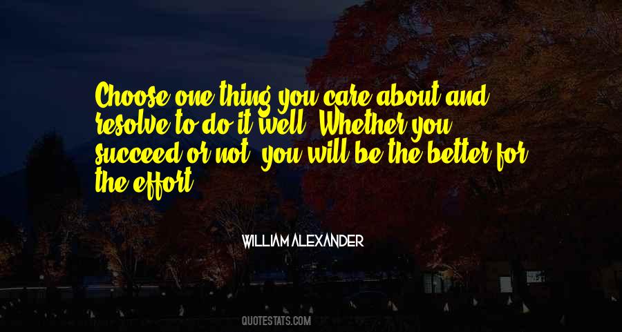 Do One Thing And Do It Well Quotes #1063478