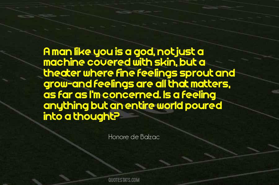You Are All That Matters Quotes #1396408