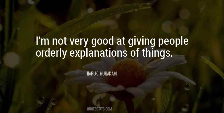 Quotes About Giving Explanations #495127