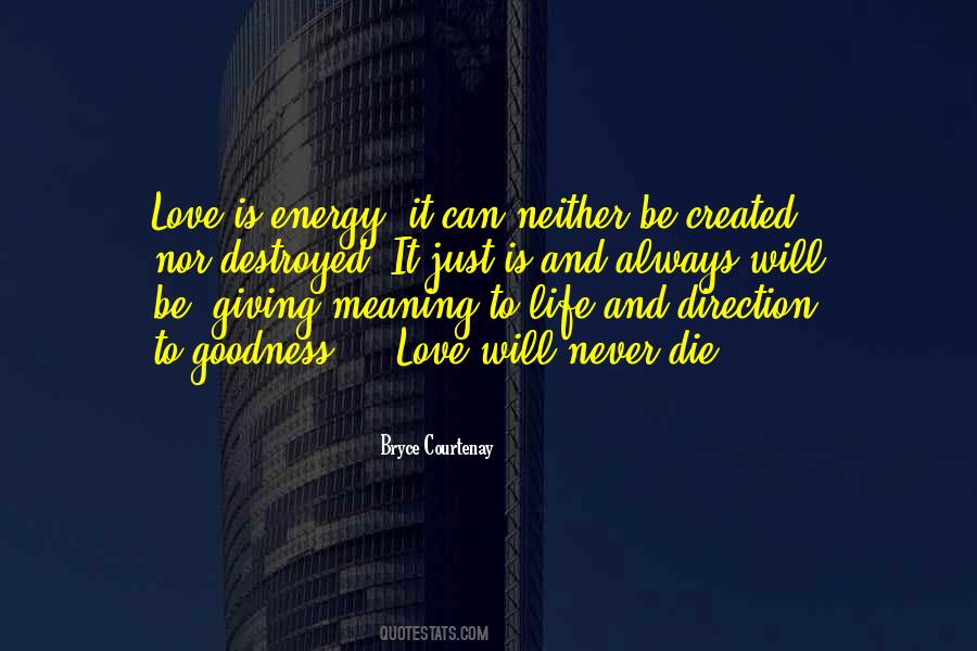 Quotes About Giving Energy #375603