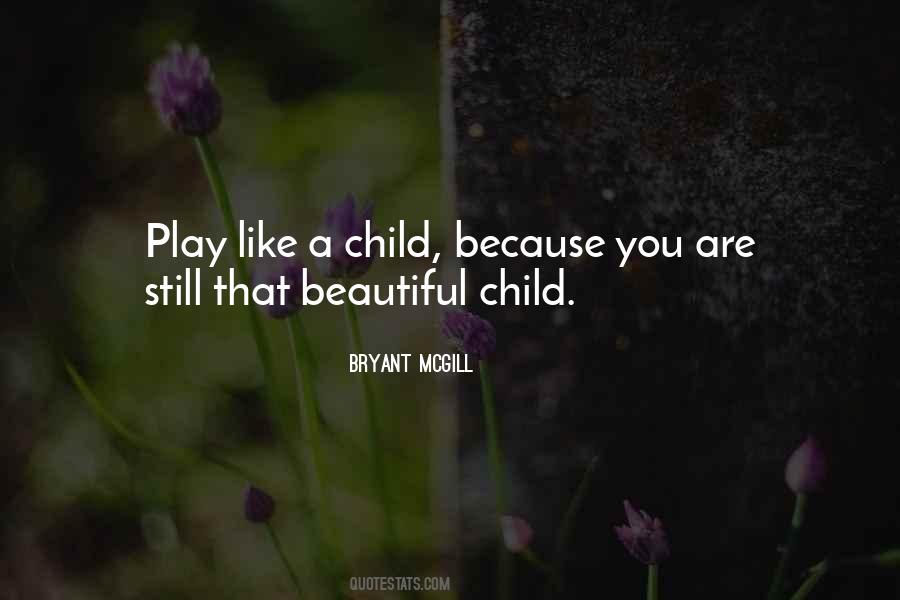 You Are Still Beautiful Quotes #1741671