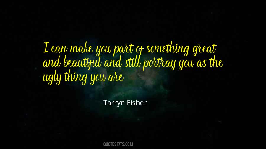 You Are Still Beautiful Quotes #294170