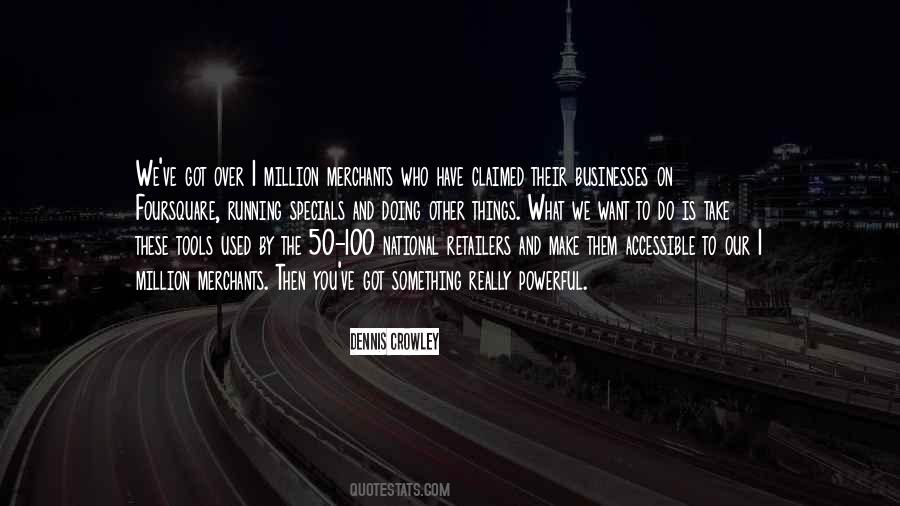 You Have The Tools Quotes #1290953