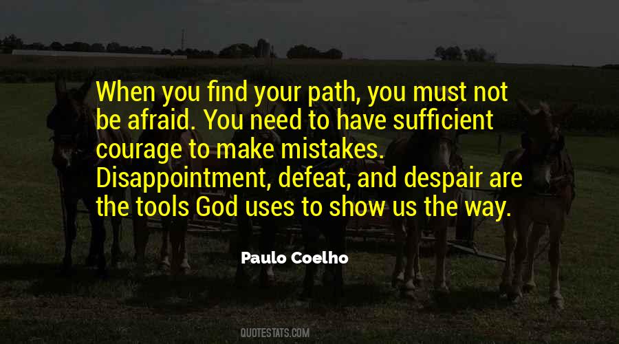 You Have The Tools Quotes #1626562