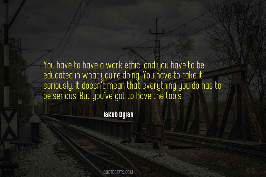 You Have The Tools Quotes #1659766