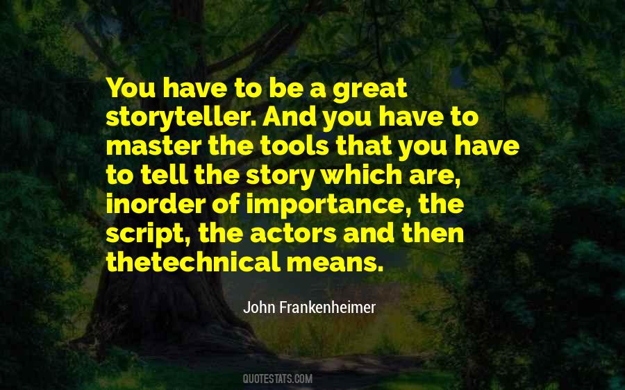 You Have The Tools Quotes #1768270