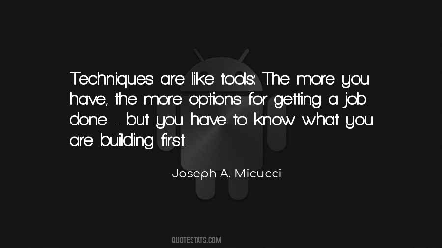 You Have The Tools Quotes #537393