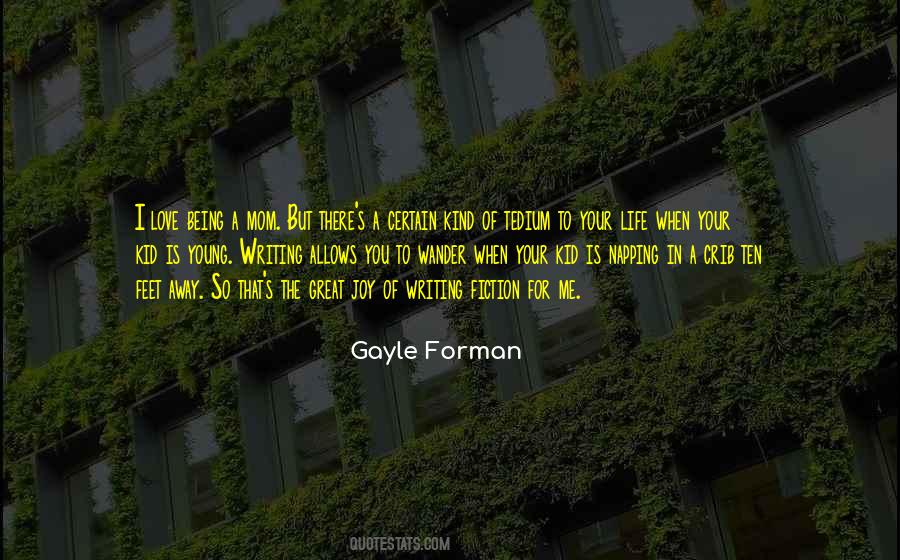 Gayle Forman Love Quotes #1296107