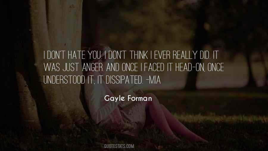 Gayle Forman Love Quotes #157534