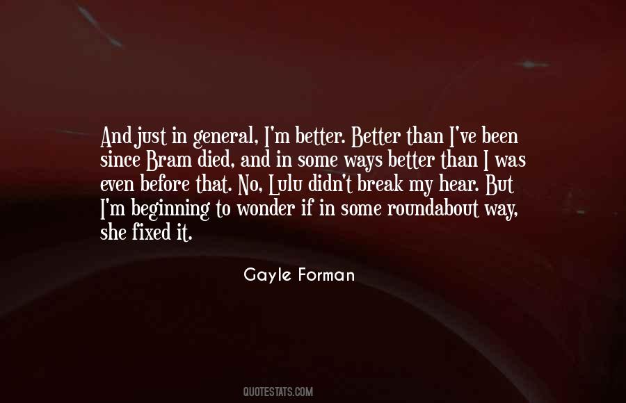 Gayle Forman Love Quotes #1795230