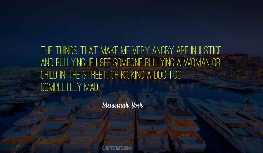 If Very Angry Quotes #73791