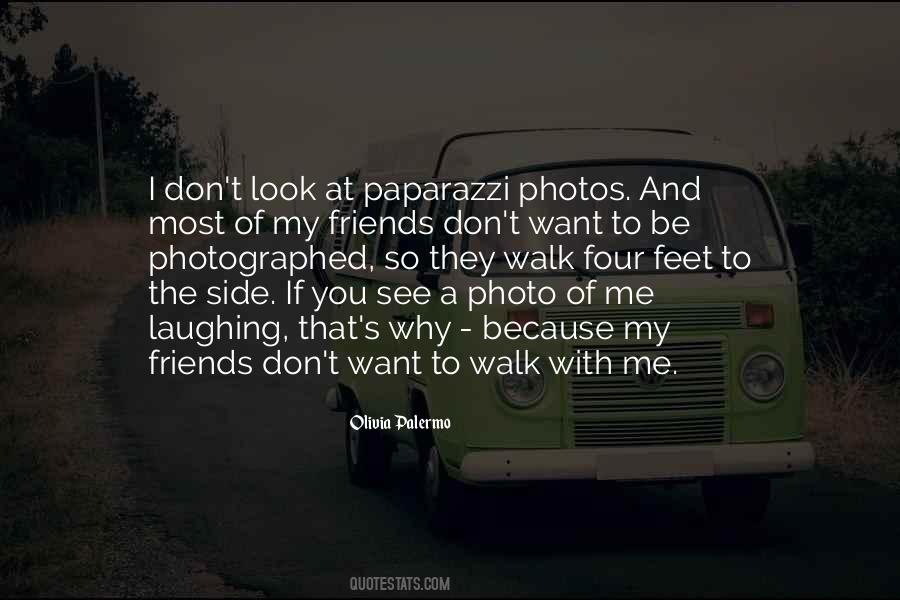 I Want To Walk With You Quotes #655943