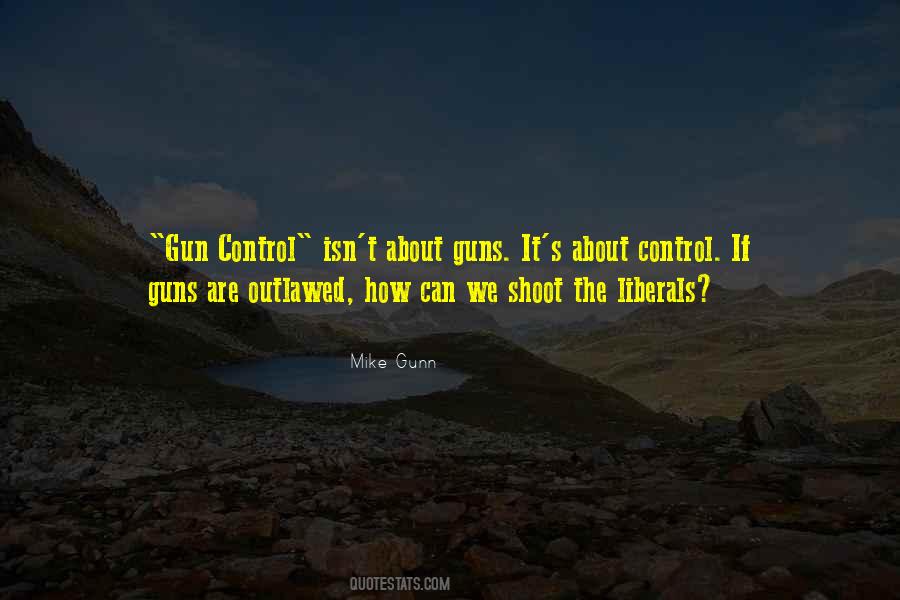When Guns Are Outlawed Quotes #3601