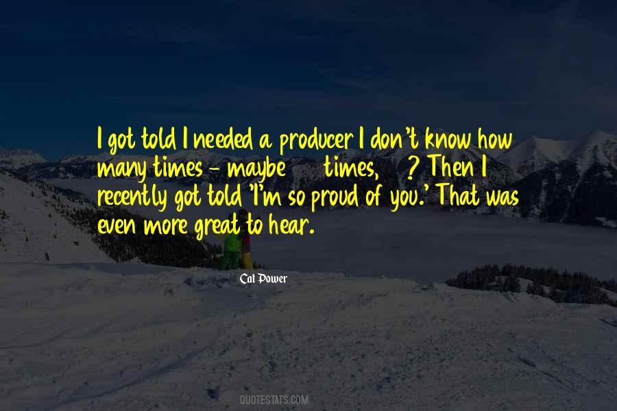 Just What I Needed To Hear Quotes #1553582