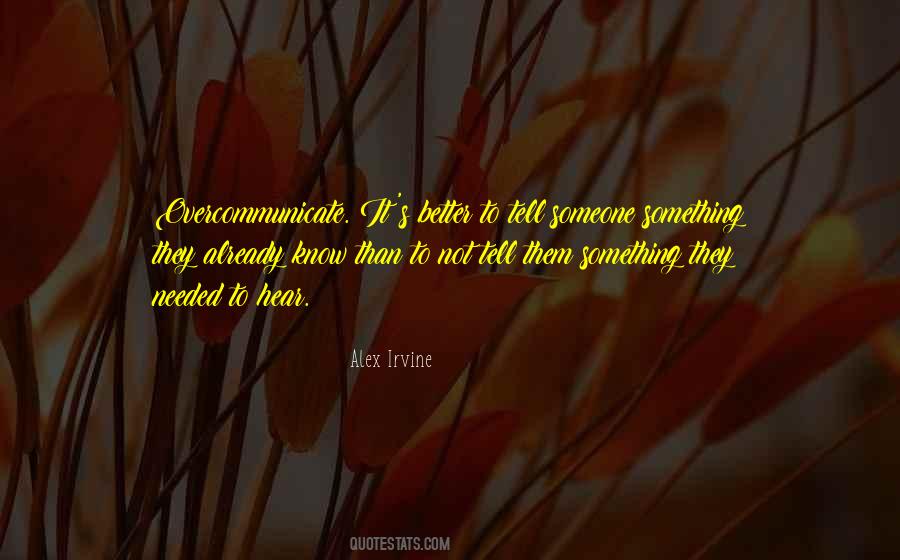 Just What I Needed To Hear Quotes #1707184