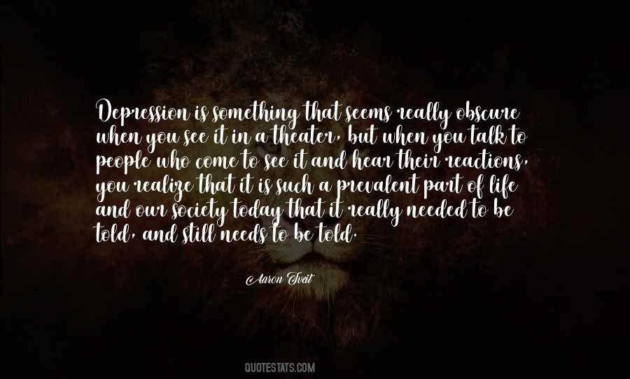 Just What I Needed To Hear Quotes #539477