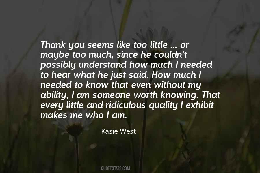 Just What I Needed To Hear Quotes #657037