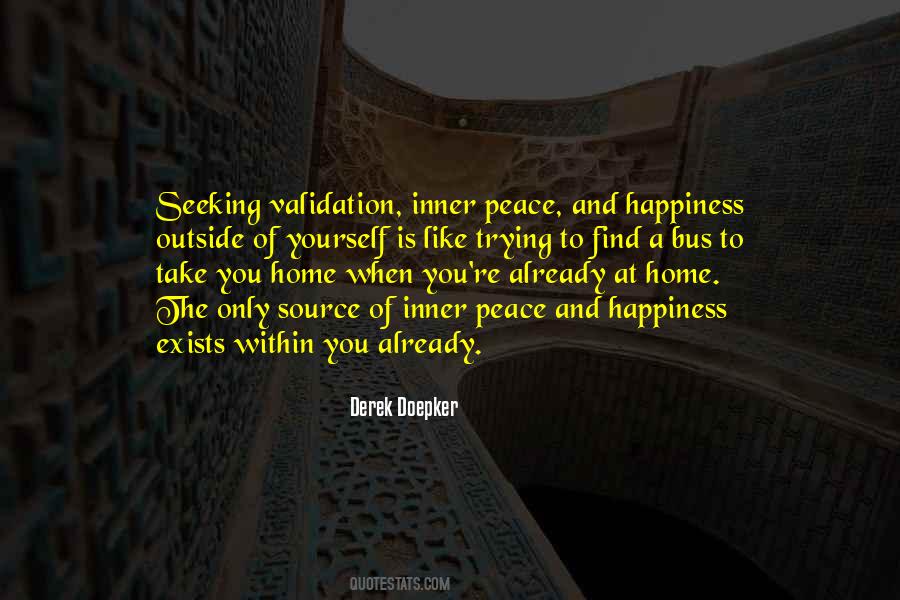 Peace Is Within You Quotes #1135455