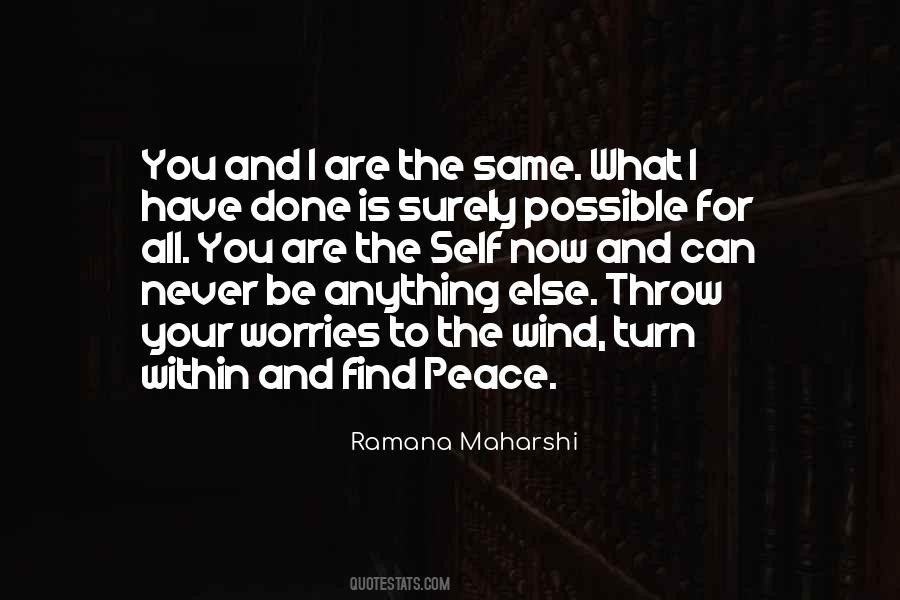 Peace Is Within You Quotes #1314882