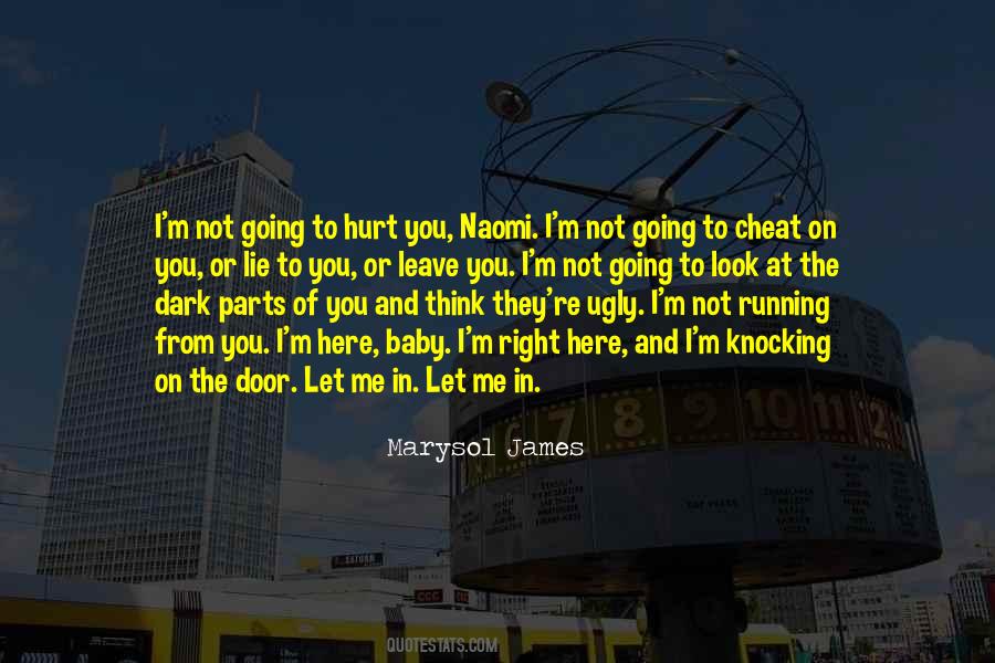 Cheat On Me Quotes #1662458