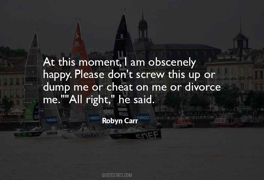 Cheat On Me Quotes #520161