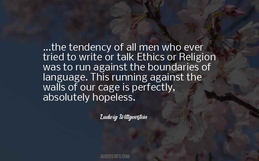 Religion Ethics Quotes #173796