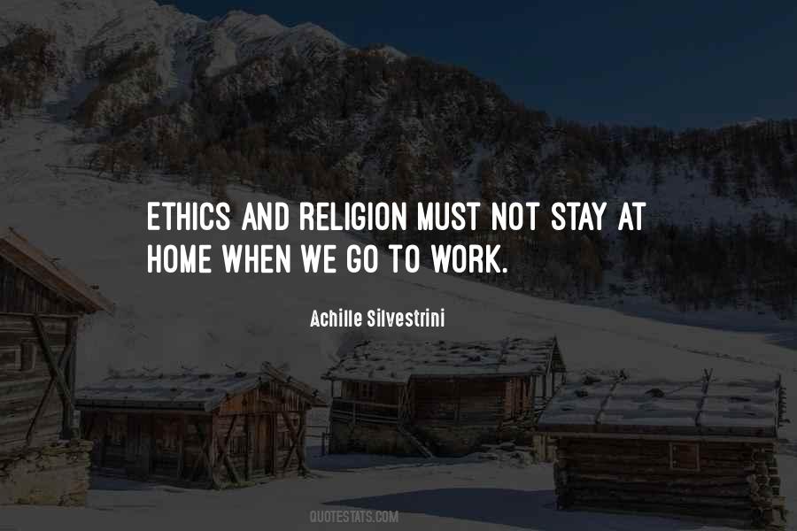 Religion Ethics Quotes #287878