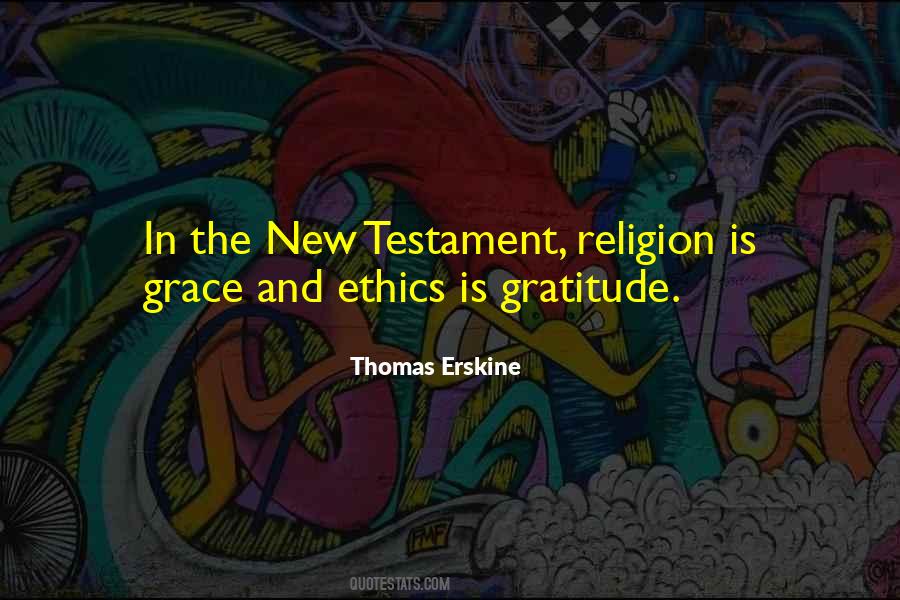 Religion Ethics Quotes #702649