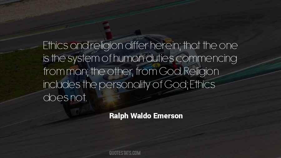 Religion Ethics Quotes #911628