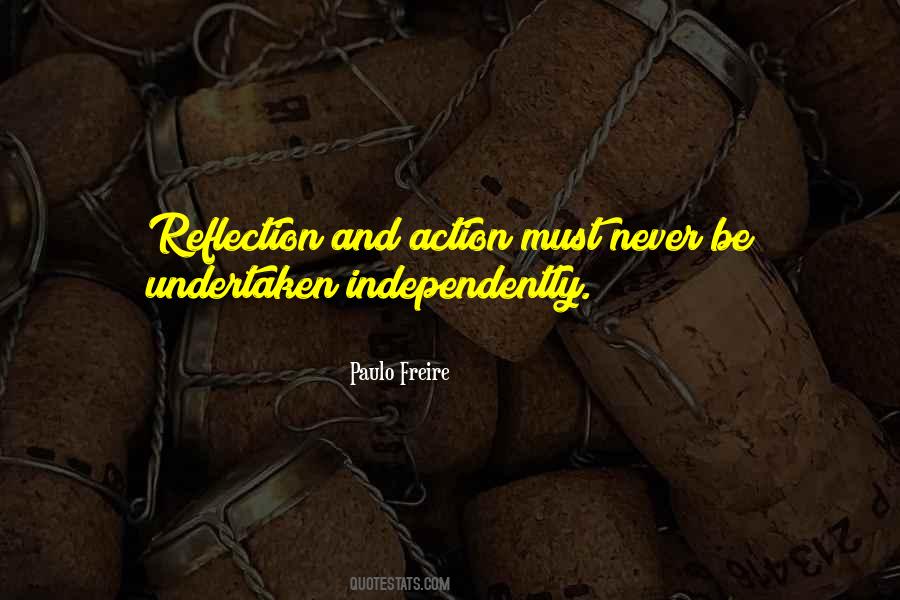 Reflection Without Action Quotes #1438529