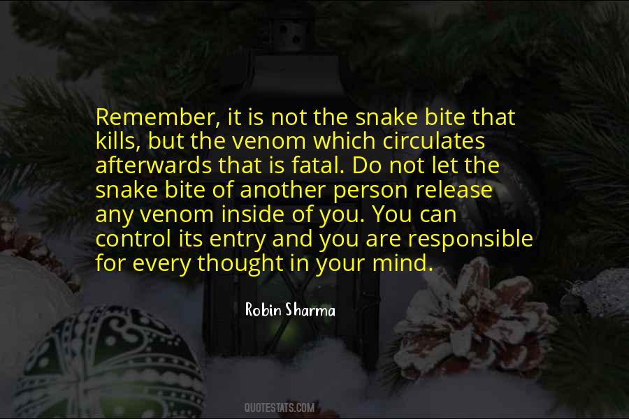 Snake Bite You Quotes #1548627