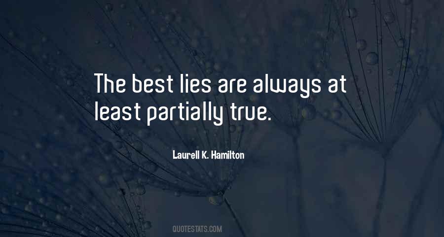 The Best Lies Quotes #1325343